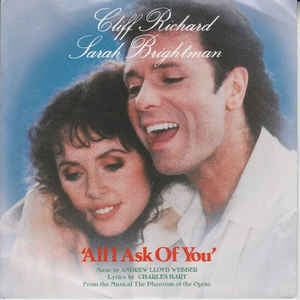 Cliff Richard Sarah Brightman Andrew Lloyd Webber - All I Ask Of You Vinyl Singles