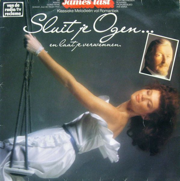 James Last - Sluit Je Ogen... En Laat Je Verwennen (LP) Vinyl LP Vinyl Very Good (VG) <br> Hoes Good Plus (G+)