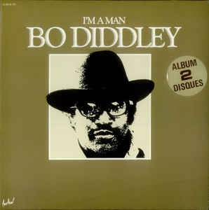 Bo Diddley - I'm A Man (LP) Vinyl LP Vinyl Very Good (VG) <br> Hoes Good Plus (G+)