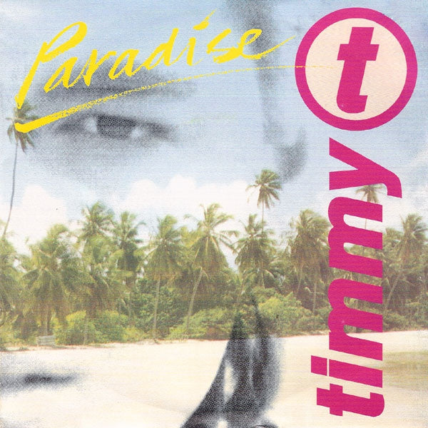 Timmy T - Paradise (Maxi-Single) Maxi-Singles Vinyl Very Good (VG) <br> Hoes Good Plus (G+)