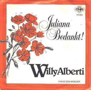 Willy Alberti - Juliana Bedankt 35226 Vinyl Singles Vinyl Very Good (VG) <br> Hoes Good Plus (G+)