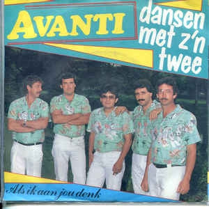 Avanti - Dansen Met Z'n Twee Vinyl Singles Vinyl Very Good (VG) <br> Hoes Good Plus (G+)