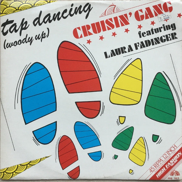 Cruisin' Gang Featuring Laura Fadinger - Tap Dancing (Maxi-Single) Maxi-Singles Vinyl Very Good (VG) <br> Hoes Good Plus (G+)