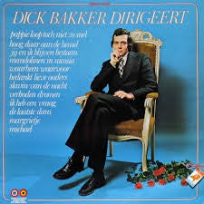 Dick Bakker - Dick Bakker Dirigeert (LP) Vinyl LP Vinyl Very Good (VG) <br> Hoes Good Plus (G+)