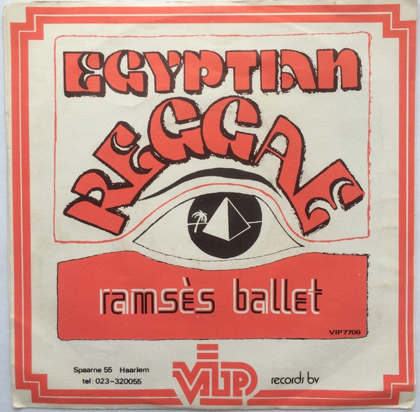 Ramses Ballet - Egyptian Reggae Vinyl Singles Vinyl Very Good (VG) <br> Hoes Good Plus (G+)