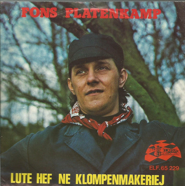 Fons Platenkamp - Lute Hef Ne Klompenmakeriej Vinyl Singles Vinyl Very Good (VG) <br> Hoes Good Plus (G+)