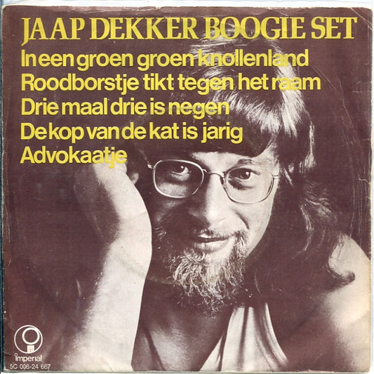 Jaap Dekker Boogie Set - In Een Groen Groen Knollenland 25007 30023 Vinyl Singles VINYLSINGLES.NL