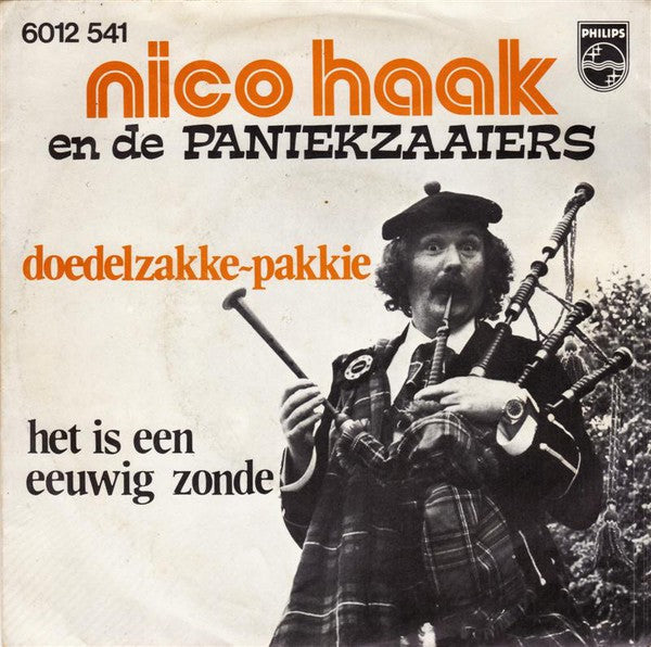 Nico Haak En De Paniekzaaiers - Doedelzakke-Pakkie 32435 Vinyl Singles Vinyl Very Good (VG) <br> Hoes Good Plus (G+)