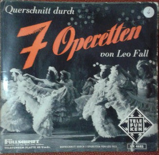 Anneliese Rothenberger / Edith Schollwer - Querschnitt Durch 7 Operetten Vinyl Singles Vinyl Very Good (VG) <br> Hoes Good Plus (G+)