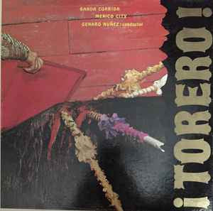 Banda Corrida Of Mexico City - Torero Music Of The Bull Ring (LP) Vinyl LP Vinyl Very Good (VG) <br> Hoes Good Plus (G+)