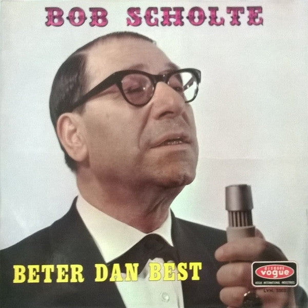 Bob Scholte - Beter Dan Best (LP) Vinyl LP Vinyl Very Good (VG) <br> Hoes Good Plus (G+)