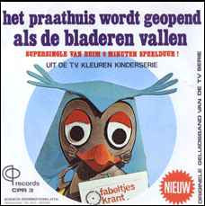 Fabeltjeskrant - Het Praathuis Wordt Geopend Vinyl Singles Vinyl Very Good (VG) <br> Hoes Good Plus (G+)