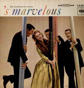 Ray Conniff And His Orchestra - 'S Marvelous (LP) Vinyl LP Vinyl Very Good (VG) <br> Hoes Good Plus (G+)