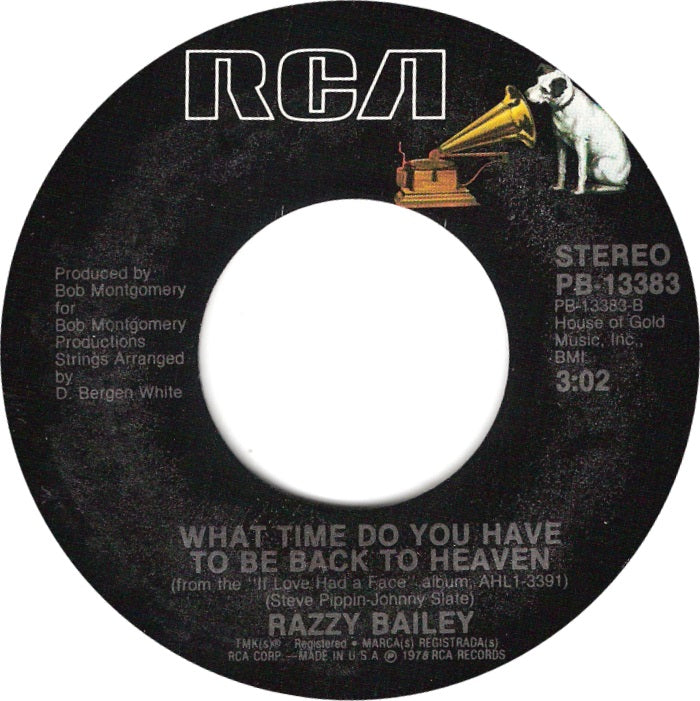 Razzy Bailey - What Time Do You Have To Be Back To Heaven Vinyl Singles Vinyl Very Good (VG) <br> Hoes Good Plus (G+)