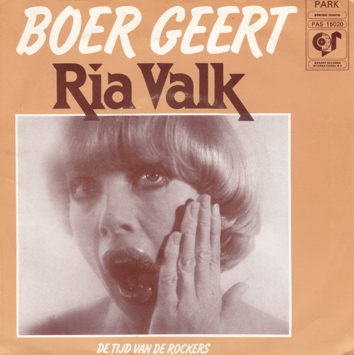 Ria Valk - Boer Geert Vinyl Singles Vinyl Very Good (VG) <br> Hoes Good Plus (G+)