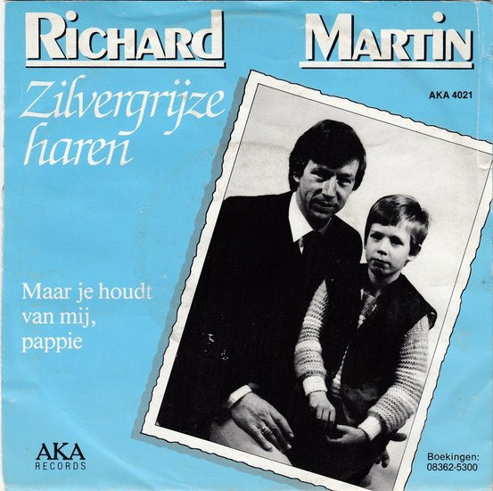Richard Martin - Zilvergrijze Haren Vinyl Singles Vinyl Goed / Hoes Sticker