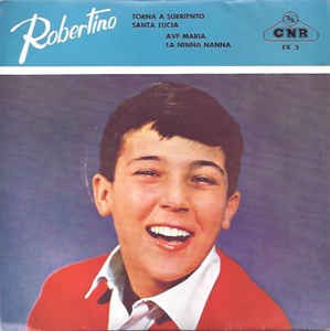 Robertino - Torna A Surriento 18493 Vinyl Singles EP Vinyl Very Good (VG) <br> Hoes Good Plus (G+)