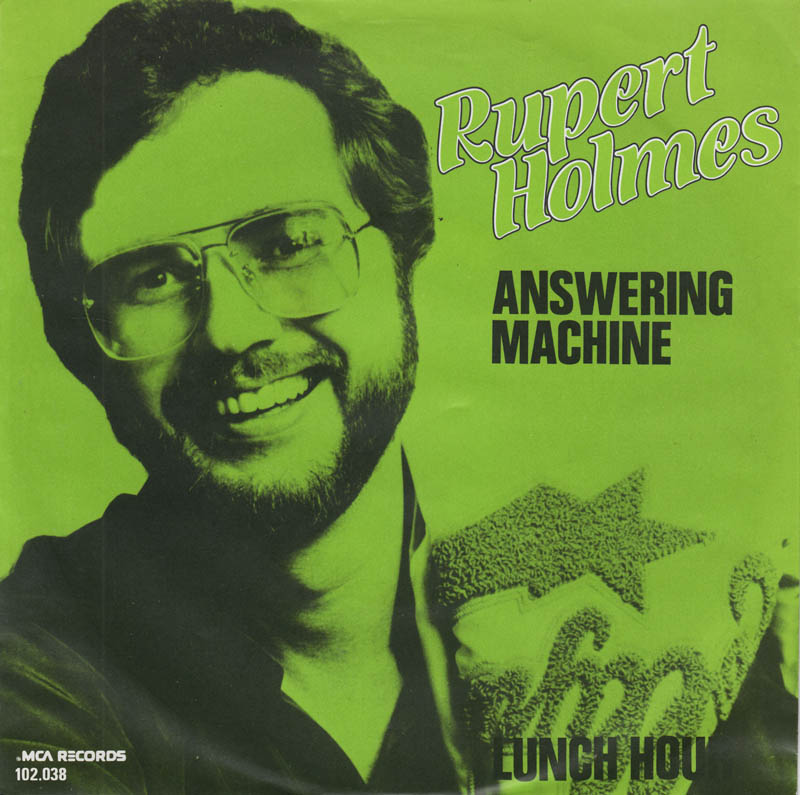 Rupert Holmes - Answering Machine Vinyl Singles