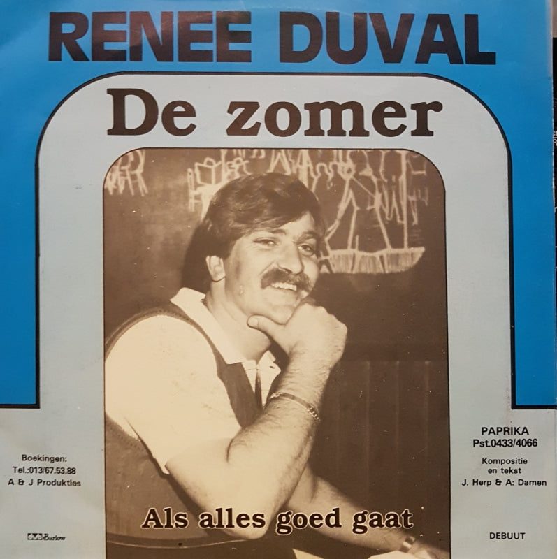 Rene Duval - De Zomer Vinyl Singles Vinyl Very Good (VG) <br> Hoes Good Plus (G+)