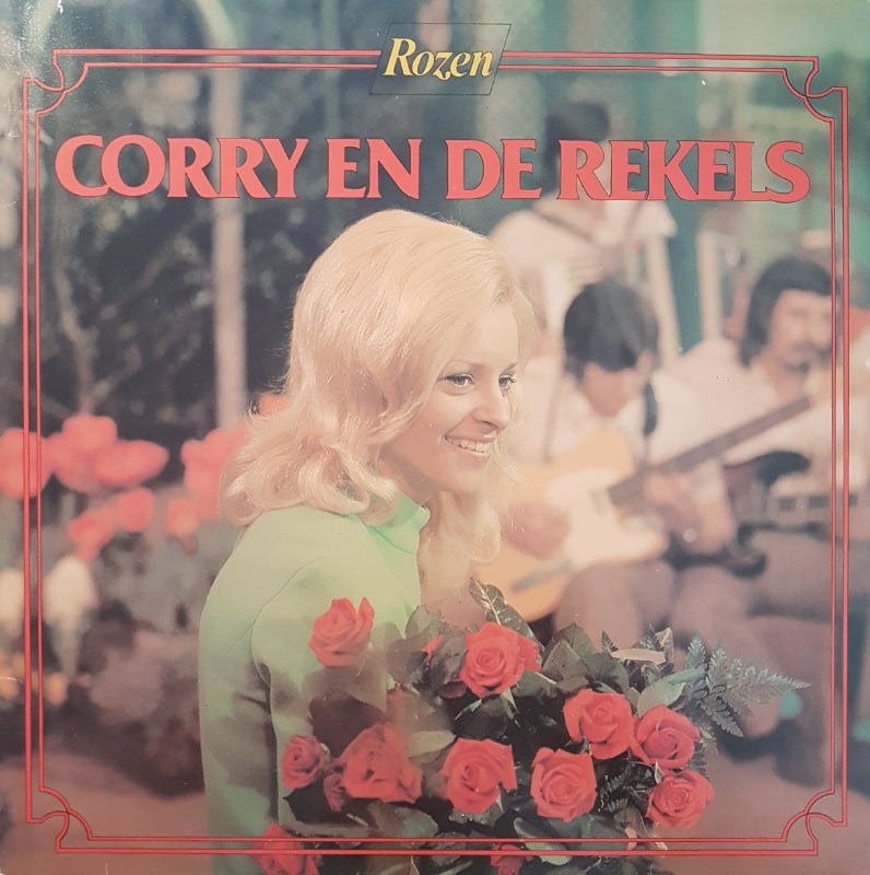 Corry En De Rekels - Rozen (LP) Vinyl LP Vinyl Very Good (VG) <br> Hoes Good Plus (G+)