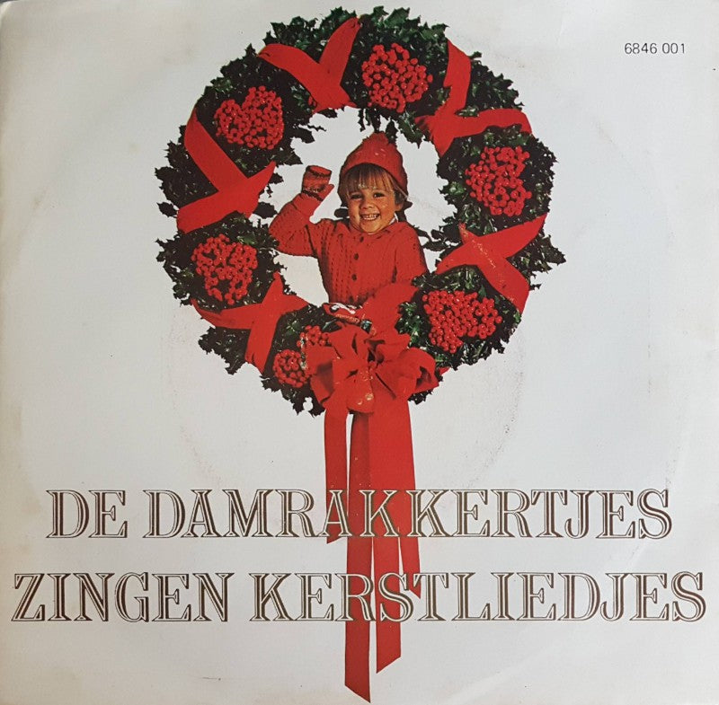 Damrakkertjes - De Damrakkertjes Zingen Kerstliedjes 36448 Vinyl Singles Vinyl Very Good (VG) <br> Hoes Good Plus (G+)