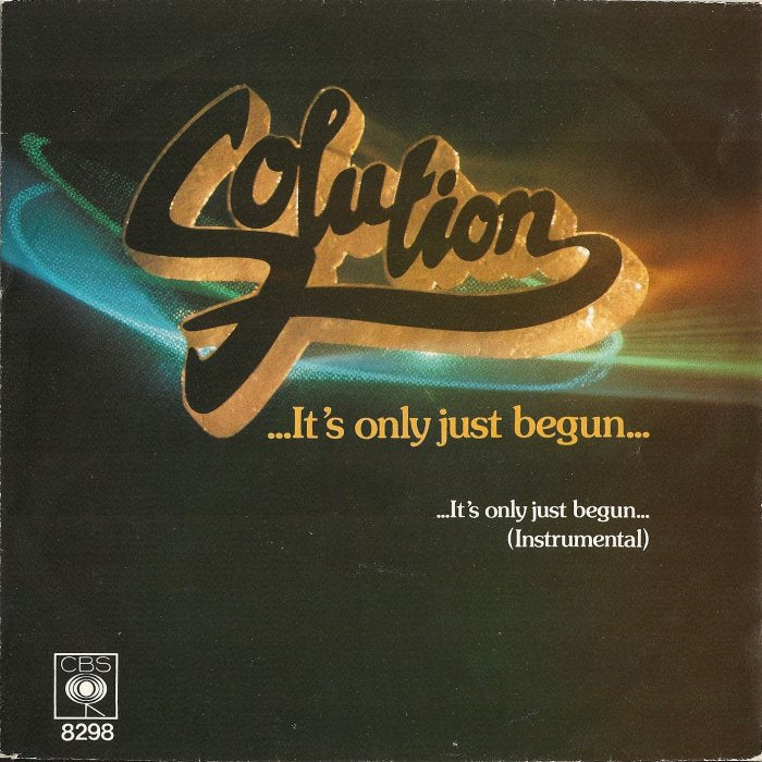 Solution - It's Only Just Begun Vinyl Singles