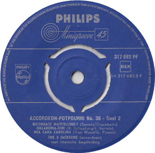 3 Jacksons - Accordeon Potpourri No. 36 Vinyl Singles Vinyl Zeer Goed / Hoesje Generic "VINYLSINGLES.NL"
