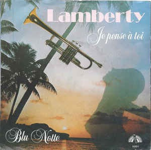 Lamberty - Je Pense A Toi 32952 Vinyl Singles Vinyl Very Good (VG) <br> Hoes Good Plus (G+)