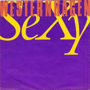 Westernhagen - Sexy Vinyl Singles Vinyl Very Good (VG) <br> Hoes Good Plus (G+)