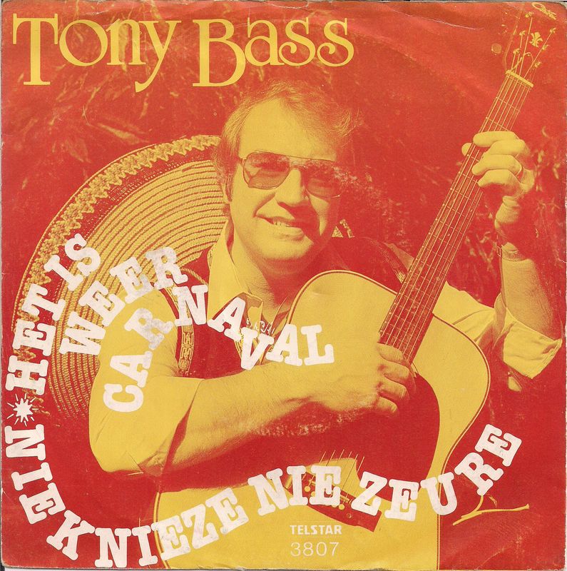 Tony Bass - Het Is Weer Carnaval 31743 Vinyl Singles Vinyl Very Good (VG) <br> Hoes Good Plus (G+)