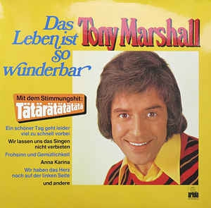 Tony Marshall - Das Leben Ist So Wunderbar (LP) Vinyl LP Vinyl Very Good (VG) <br> Hoes Good Plus (G+)