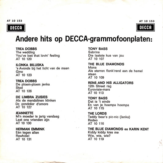 Trea Dobbs - Drie Rode Rozen 40067 Vinyl Singles Vinyl Zeer Goed / Hoesje Goed "VINYLSINGLES.NL"