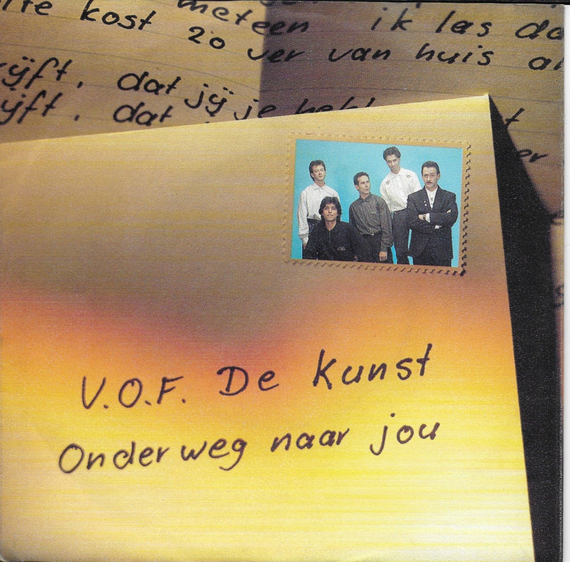 V.O.F de Kunst - Onderweg Naar Jou Vinyl Singles Vinyl Very Good (VG) <br> Hoes Good Plus (G+)
