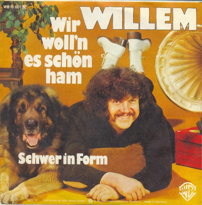 Willem - Wir Woll'n Es Schön Ham Vinyl Singles Vinyl Very Good (VG) <br> Hoes Good Plus (G+)