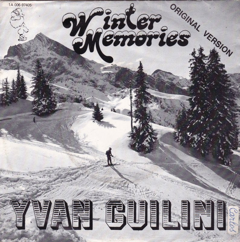 Yvan Guilini - Winter Memories Vinyl Singles Vinyl Very Good (VG) <br> Hoes Good Plus (G+)