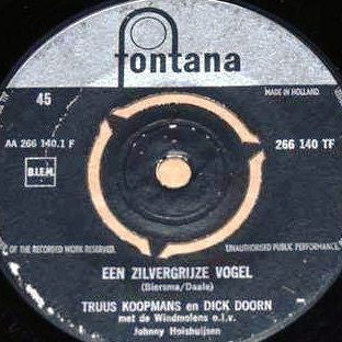 Truus Koopmans - Een Zilvergrijze Vogel Vinyl Singles Vinyl Very Good (VG) <br> Hoes Good Plus (G+)