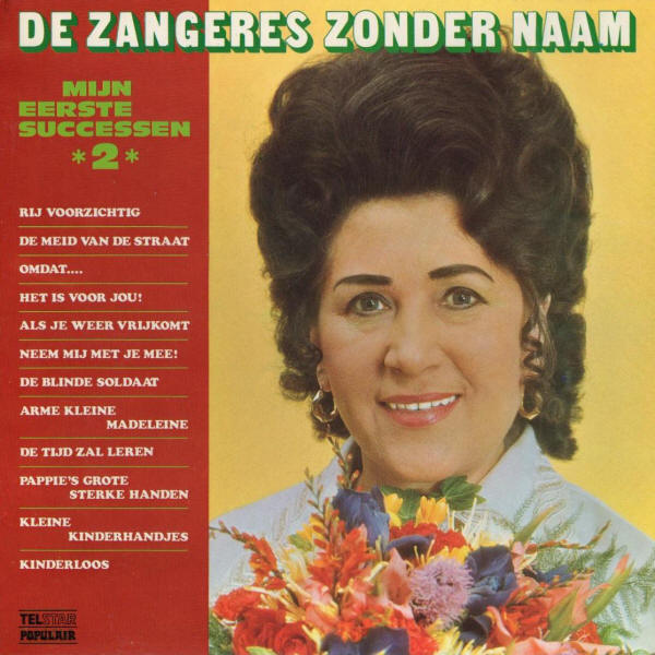 Zangeres Zonder Naam - Mijn Eerste Successen * (LP) (B-Keus) Vinyl LP Vinyl Goed / Hoes Redelijk