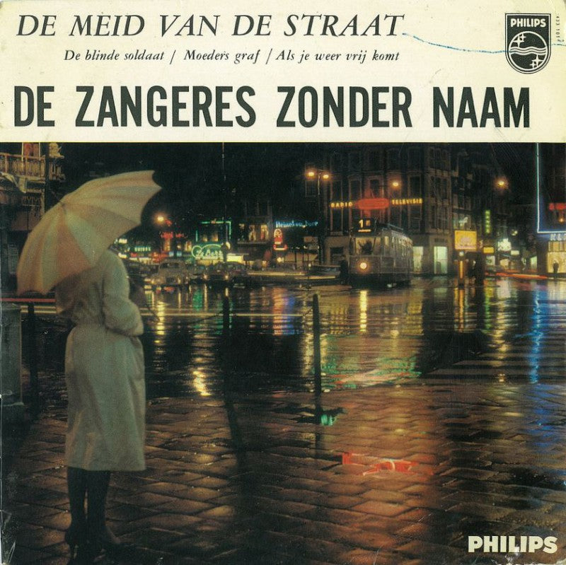 Zangeres Zonder Naam - De Meid Van De Straat Vinyl Singles EP Vinyl Very Good (VG) <br> Hoes Good Plus (G+)