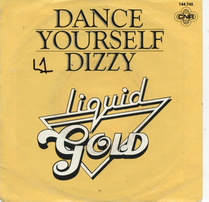 Liquid Gold - Dance Yourself Dizzy 22060 Vinyl Singles Goede Staat