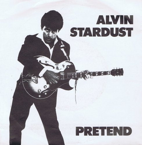 Alvin Stardust - Pretend 32667 Vinyl Singles JUKEBOXSINGLES.NL