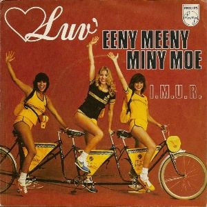 Luv' - Eeny Meeny Miny Moe (B) Vinyl Singles VINYLSINGLES.NL