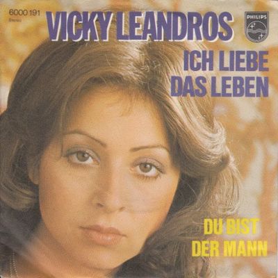 Vicky Leandros - Ich Liebe Das Leben Vinyl Singles Vinyl (VG) <br> Hoes (G+)
