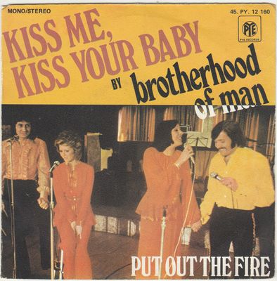 Brotherhood Of Man - Kiss Me, Kiss Your Baby