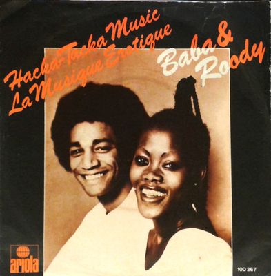 Baba & Roody - Hacka-Tacka Music Vinyl Singles Media VG+ / Sleeve G+