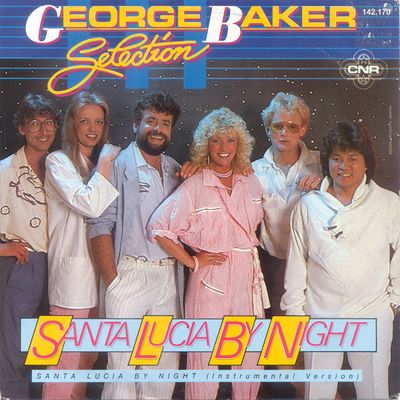 George Baker Selection - Santa Lucia By Night