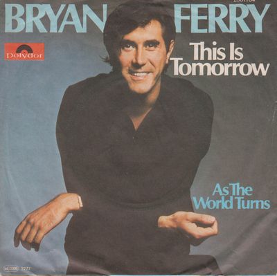 Bryan Ferry - This Is Tomorrow Vinyl Singles Vinyl (VG) <br> Hoes (G+)
