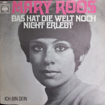 Mary Roos - Das Hat Die Welt Noch Nicht Erlebt