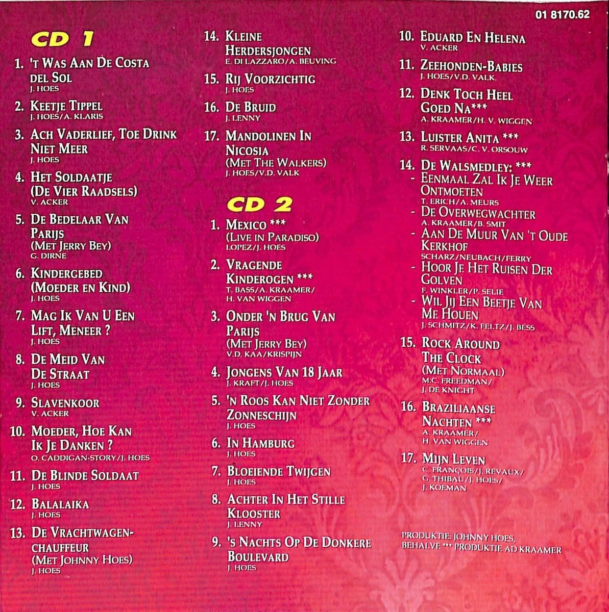 Zangeres Zonder Naam - De Gouden Successen Van De (CD) Compact Disc 2x Goede Staat