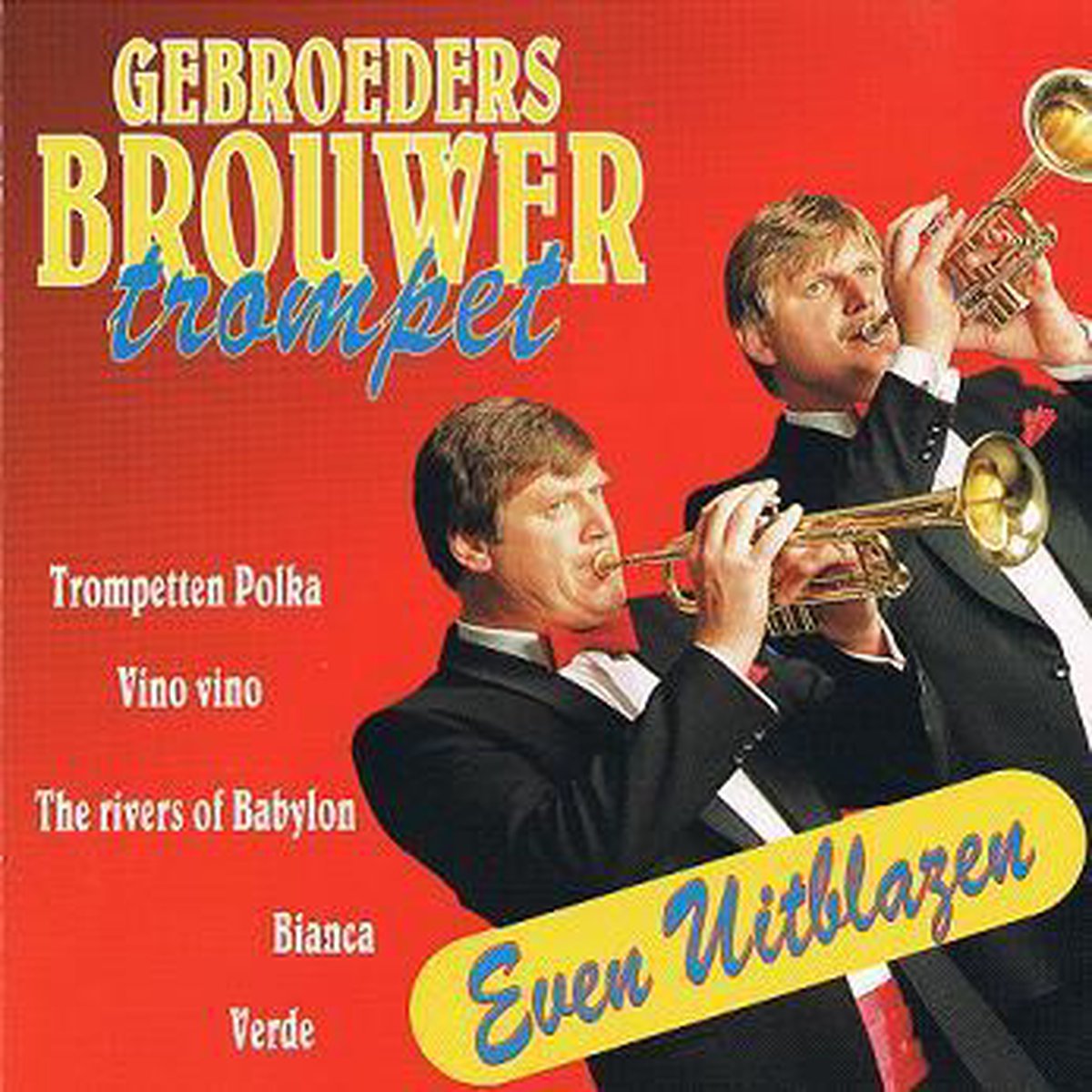 Gebroeders Brouwer – Even Uitblazen (CD) Compact Disc Goede Staat