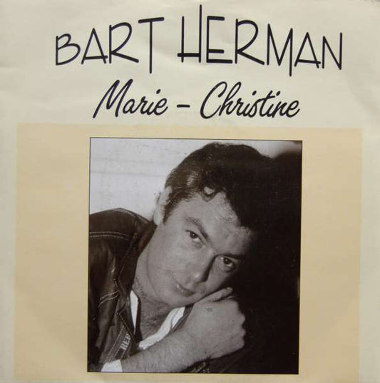 Bart Herman - Marie-Christine Vinyl Singles VINYLSINGLES.NL